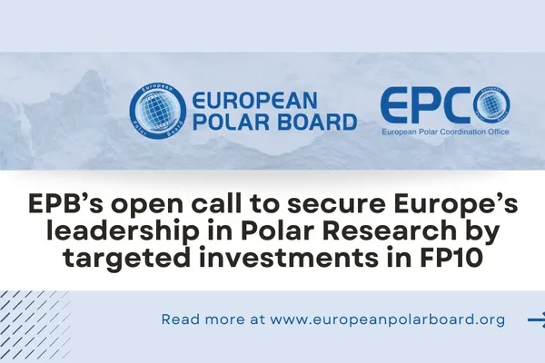 EPB’s open call to secure Europe’s leadership in Polar Research by targeted investments in FP10